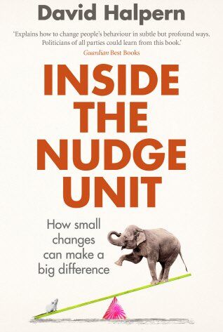 David Halpern - Inside the Nudge Unit: How small changes can make a big difference - Preis vom 06.10.2026 07:26:00 h