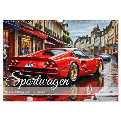 Sportwagen - Digital Arts by Jean-Louis Glineur (Wandkalender 2027 DIN A3 quer), CALVENDO Monatskalender