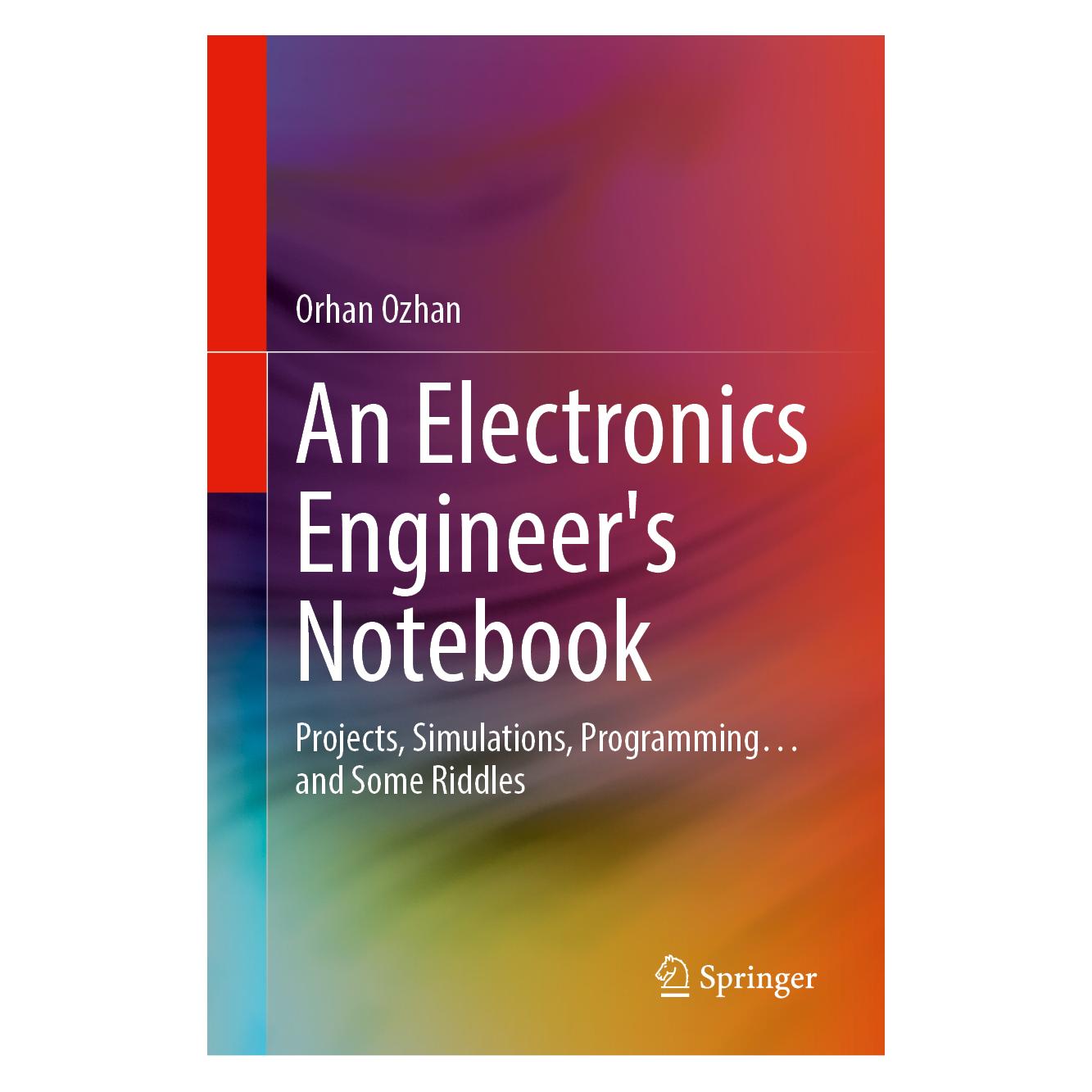 Springer An Electronics Engineer's Notebook (Englisch, Hardcover, Orhan Özhan) (58336435)