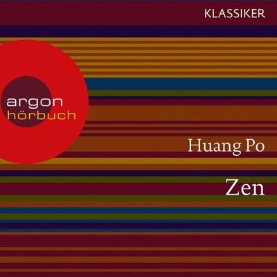 Zen - Huang-po, Audio, 9783732401765