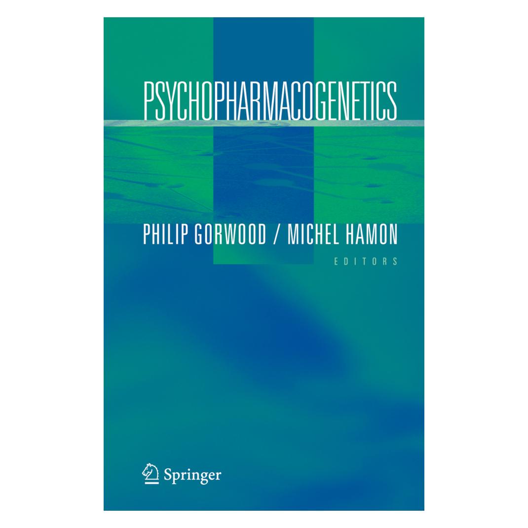 Springer Psychopharmacogenetics (Englisch, Softcover, Michel D. Hamon, Philip Gorwood) (55381633)