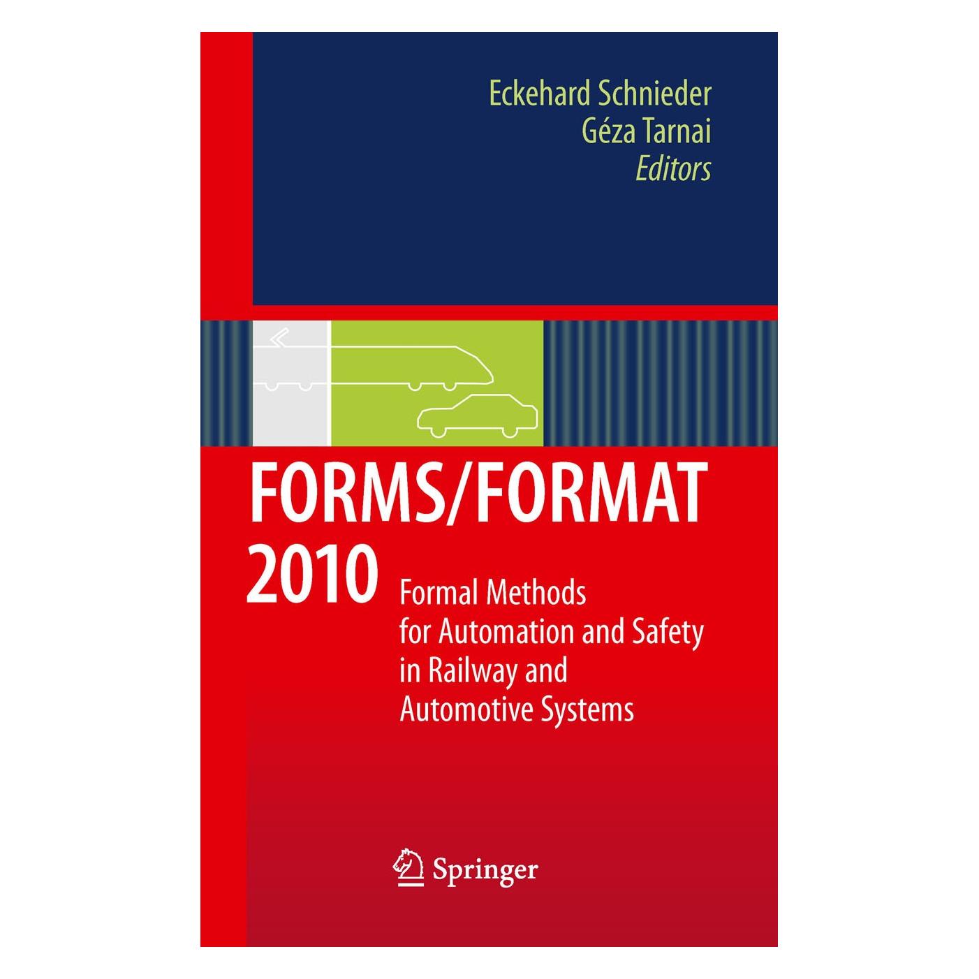 Springer FORMS/FORMAT 2010 (Englisch, Hardcover, Eckehard Schnieder, Geza Tarnai) (9783642142604)