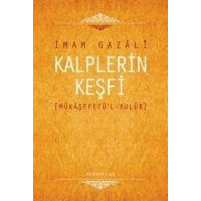 Kalplerin Kesfi Ciltli, Taschenbuch von Imam-I Gazali, Semerkand Yayinlari