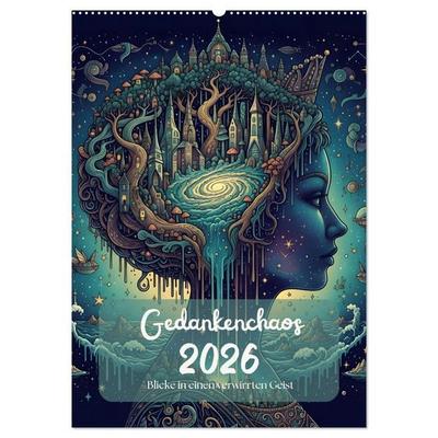 Gedankenchaos - Blicke in einer verwirrten Geist (Wandkalender 2026 DIN A2 hoch), CALVENDO Monatskalender