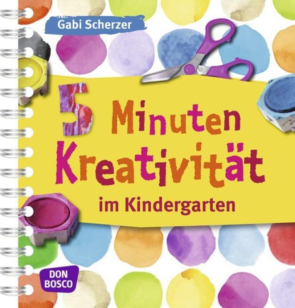 Gabi Scherzer - 5 Minuten Kreativität im Kindergarten - Preis vom 10.10.2026 11:48:34 h
