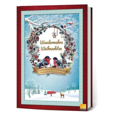 Wunderwahre Weihnachten, Gebundene Ausgabe von Gerlinde Bauszus,Anne Breitsprecher,Stefanie Lanin,Vera Odilia Klein,Heike Storch, Nordkurier