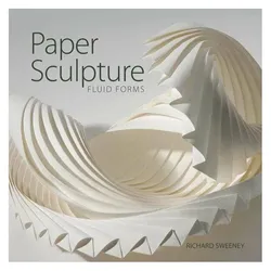 Paper Sculpture, Fachbücher von Richard Sweeney