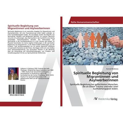 Spirituelle Begleitung von Migrantinnen und Asylwerberinnen -