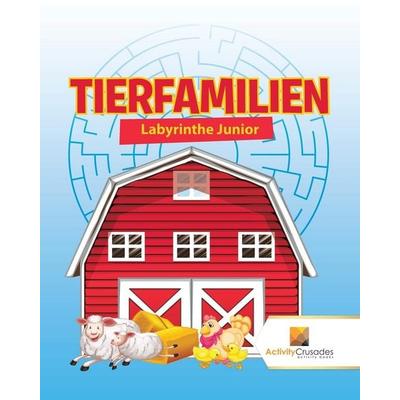 Tierfamilien, Taschenbuch von Activity Crusades, Speedy Publishing Canada Ltd, 978-0-228-22027-5