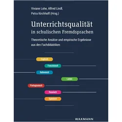 Unterrichtsqualität in schulischen Fremdsprachen, Schulbücher von Alfred Lindl, Petra Kirchhoff, Viviane Lohe