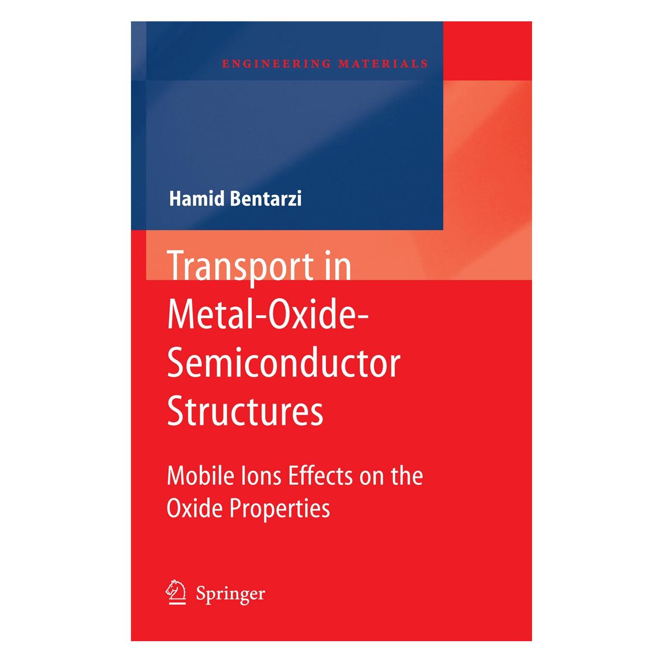 Springer Transport in Metal-Oxide-Semiconductor Structures (Englisch, Hardcover, Hamid Bentarzi) (9783642163036)