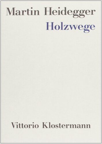 Martin Heidegger - Holzwege - Preis vom 09.10.2026 07:28:09 h