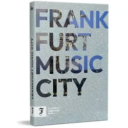 Frankfurt Music City, Sachbücher von Stefan Dabruck