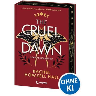 The Cruel Dawn - Schicksalsberührt (Band 2), Gebundene Ausgabe von Rachel Howzell Hall, Loewe, 978-3-7432-2290-8