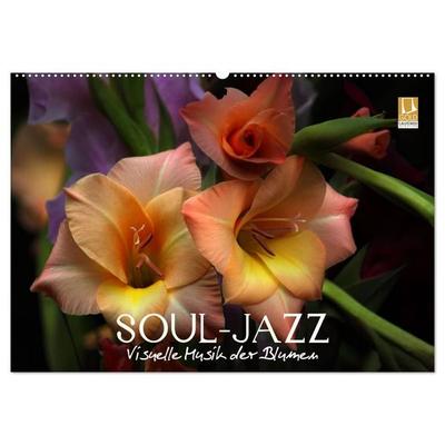 Soul-Jazz - Visuelle Musik der Blumen (Wandkalender 2027 DIN A2 quer), CALVENDO Monatskalender