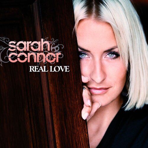 Sarah Connor - Real Love - Preis vom 12.10.2026 11:37:12 h