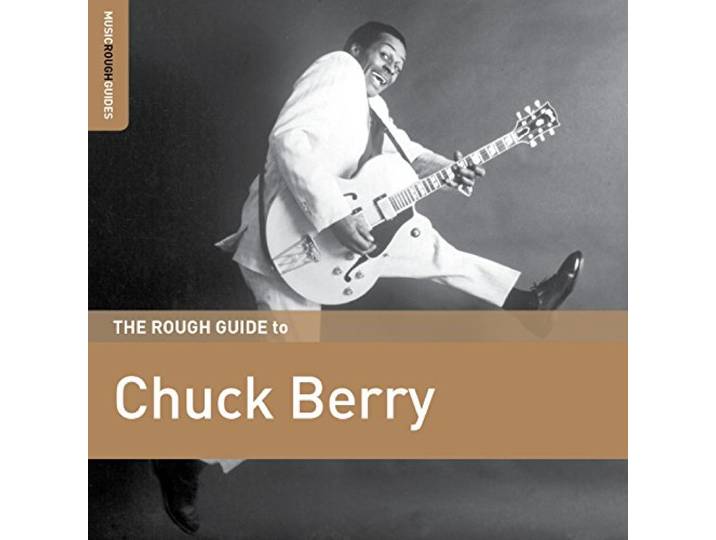 Chuck Berry - The Rough Guide To Chuck Berry