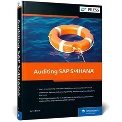 Auditing SAP S/4HANA, Fachbücher von Steve Biskie
