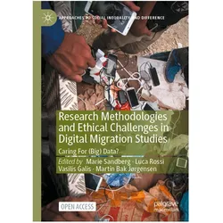Research Methodologies and Ethical Challenges in Digital Migration Studies, Fachbücher von Palgrave Macmillan, 1st ed. 2022 Edition (24. November 2021)