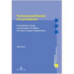 The International Relations of Local Authorities, Fachbücher von Fabio Zucca