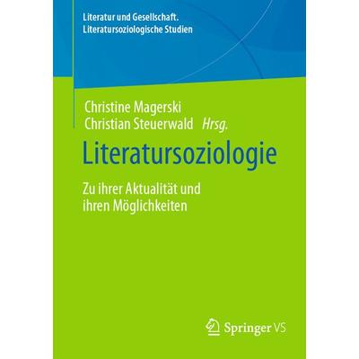 Literatursoziologie, Taschenbuch von , Springer Fachmedien Wiesbaden GmbH, 978-3-658-39815-6