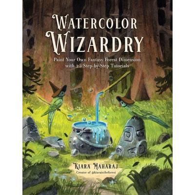 Watercolor Wizardry, Taschenbuch von Kiara Maharaj, Page Street Publishing