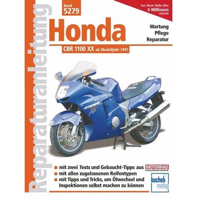 Honda CBR 1100 XX, Taschenbuch von Franz Josef Schermer, Bucheli, 978-3-7168-2110-7