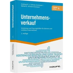 Unternehmensverkauf, Fachbücher von Andreas Schnee-Gronauer, Bärbel Schnee-Gronauer
