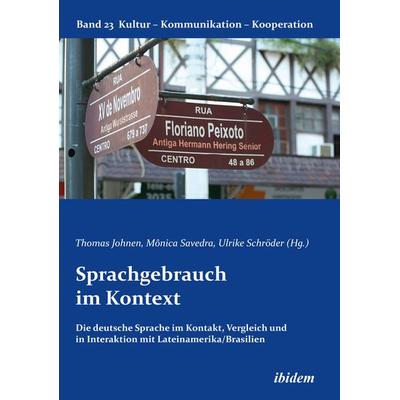 Sprachgebrauch im Kontext, Taschenbuch von Monica Schröder Savedra, Ibidem, 978-3-8382-0825-1