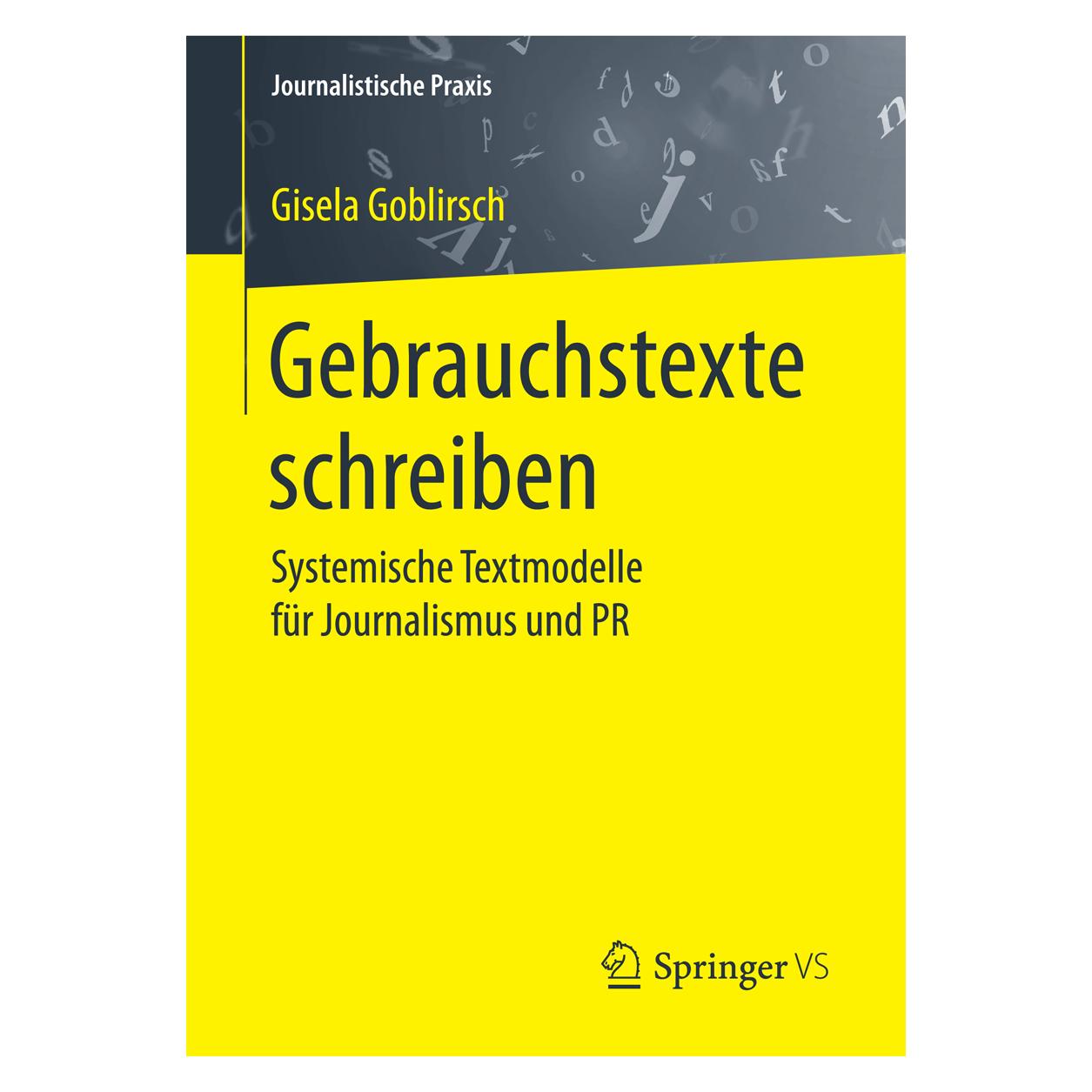 Springer Gebrauchstexte schreiben (Deutsch, Softcover, Gisela Goblirsch) (8040764)