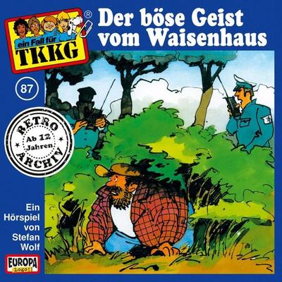 TKKG - Folge 87: Der böse Geist vom Waisenhaus - H.G. Francis, Audio, 4064066623890