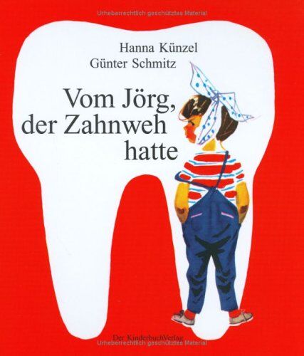 Hanna Künzel - Vom Jörg, der Zahnweh hatte - Preis vom 09.10.2026 07:28:09 h