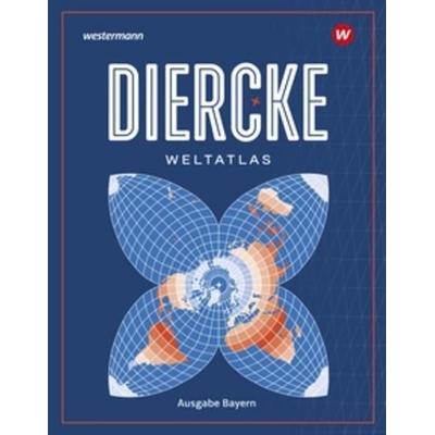 Diercke Weltatlas - Ausgabe 2023 für Bayern, Gebundene Ausgabe von , Westermann Schulbuchverlag, 978-3-14-100902-6