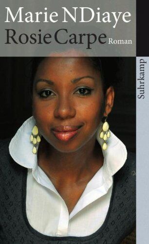 Marie NDiaye - Rosie Carpe: Roman (suhrkamp taschenbuch) - Preis vom 16.10.2026 11:41:07 h