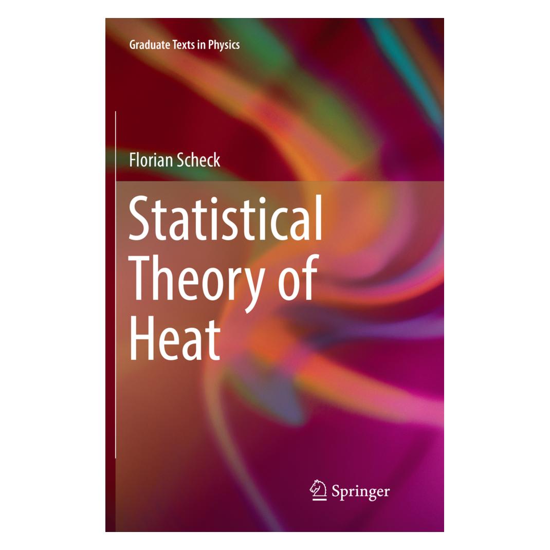 Springer Statistical Theory of Heat (Englisch, Softcover, Florian Scheck) (55998389)