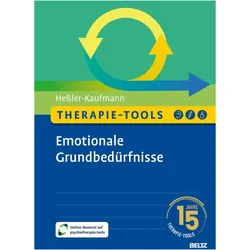 Therapie-Tools Emotionale Grundbedürfnisse, Ratgeber von Johannes Hessler-Kaufmann