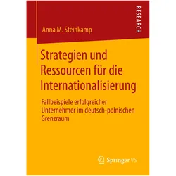 Strategien und Ressourcen für die Internationalisierung, Fachbücher von Anna M. Steinkamp