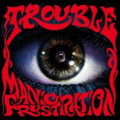 Manic Frustration - Trouble, CD
