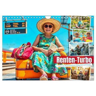 Renten-Turbo. Wenn der Ruhestand erst richtig Fahrt aufnimmt (Wandkalender 2026 DIN A4 quer), CALVENDO Monatskalender