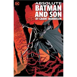 Absolute Batman and Son by Grant Morrison, Belletristik von Grant Morrison