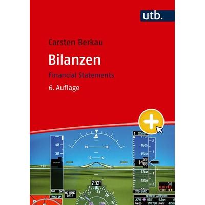 Bilanzen, Taschenbuch von Carsten Berkau, Utb GmbH, 978-3-8252-5877-1
