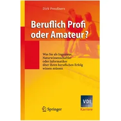 Beruflich Profi oder Amateur?, Fachbücher von Dirk Preussners