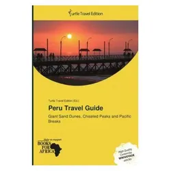 Peru Travel Guide, Ratgeber
