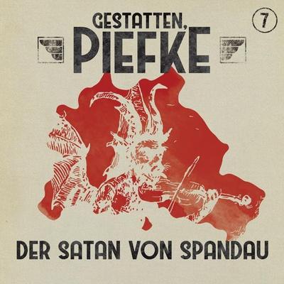Der Satan von Spandau - Silke Walter, Audio, 4260507176806