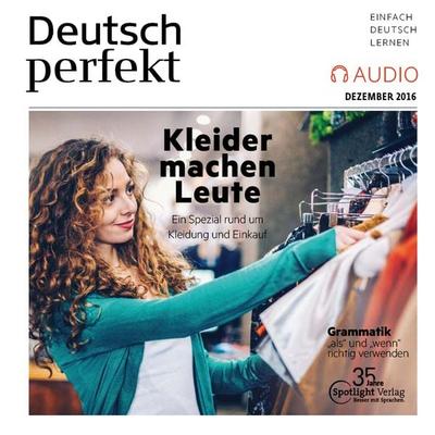 Deutsch lernen Audio - Kleider machen Leute - Spotlight Verlag, Audio, 4057664062567
