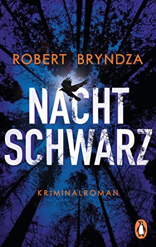 Robert Bryndza - Nachtschwarz: Kriminalroman (Die Erika-Foster-Reihe, Band 3) - Preis vom 19.10.2026 19:33:35 h