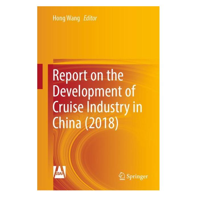 Springer Report on the Development of Cruise Industry in China (2018) (Englisch, Hardcover, Hong Wang) (71874310)
