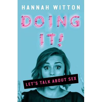 Doing It, Taschenbuch von Hannah Witton, Hachette Children's Books