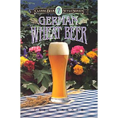 German Wheat Beer, Taschenbuch von Eric Warner, TradeSelect - IPSUK, 978-0-937381-34-2