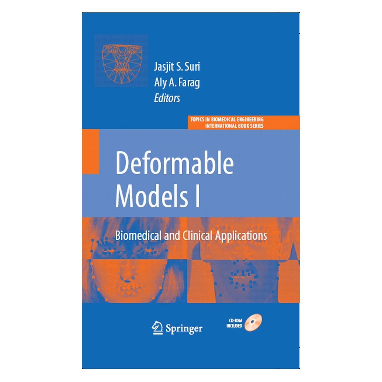 Springer Deformable Models (Englisch, Hardcover, Aly A. Farag, Jasjit S. Suri) (9780387312019)